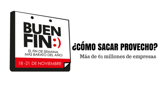 Buen Fin 2016 ¿Cómo sacarle provecho?